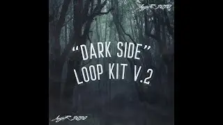 [FREE] Dark Loop kit/Sample Pack 2020 - 
