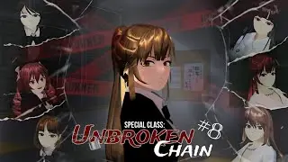 SC: UNBROKEN CHAIN #8 || SAKURA School Simulator