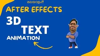 After Effects 3D Text Animation Malayalam Tutorial