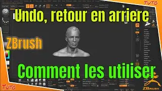 Zbrush #20 Gestion des retours arrieres (undo)
