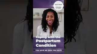 The Postpartum Condition You Don't Know You Have…
