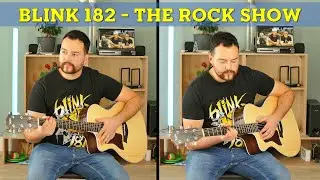 Blink 182 - The Rock Show (Acoustic Cover) by Lucas D.