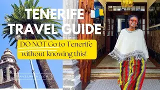 10 Things You NEED to Know Before Visiting Tenerife 🌴✨