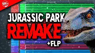 Jurassic Park Main Theme - FL Studio Remake (+FLP LINK)