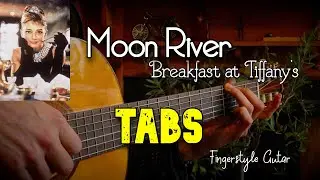 Moon River | TABs | Fingerstyle Guitar | Breakfast at Tiffany's | Yorkshire Wedding Guitar Music