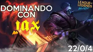 DOMINANDO CON JAX 22/0/4 🔥 LEAGUE OF LEGENDS WILD RIFT 🔥