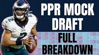 DRAFT SEASON: 12 Team PPR Mock Draft | Fantasy Football 2022
