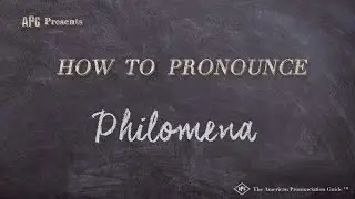 How to Pronounce Philomena (Real Life Examples!)