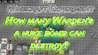 How many Warden's a nuke bomb can destroy? | Minecraft Experiment | 5+ Experiment on Warden's Group