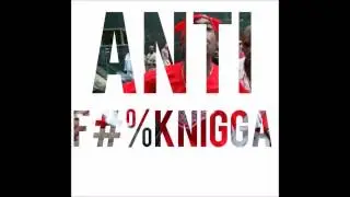 Scientific-Anti-FuckNigga prod by ADOTHEGOD