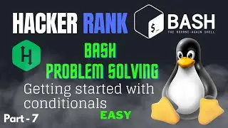 Getting started with conditions | Hacker Rank Bash Problem solving 