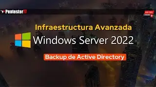 BACKUP ACTIVE DIRECTORY - WINDOWS SERVER 2022