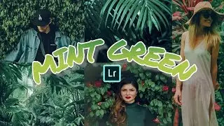 Mint Green Preset | Lightroom Mobile Presets Tutorial 2019 | Free DNG Download | Green Pastel Tone