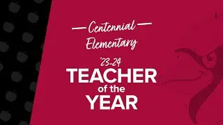 23-24 Teacher of the Year: Dusty Schmidt - Centennial Elementary