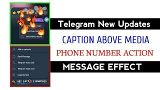 Telegram New Updates - Captions Above Media, Phone Number Action & Message Effect 2024 | Telegram