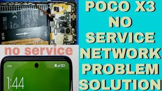 Poco X3 no service problem | poco X3 network not working fix | poco X3 pro network problem solution