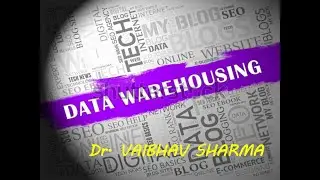 COMPLETE DATA WAREHOUSE (BASIC & ADVANCE LEVEL)
