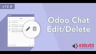 Odoo Chat Edit/Delete by KSOLVES
