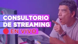 🔴 En VIVO ► CONSULTORIO de STREAMING