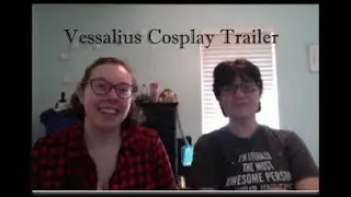 Vessalius Cosplay Trailer