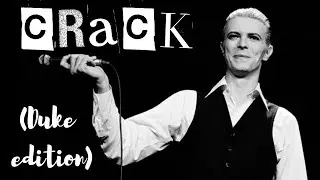 Bowie Crack That Drives Like A Demon