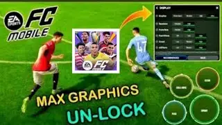  How to Unlock 60 FPS + Ultra Graphics in FC Mobile 26 (Best Settings 2026)
