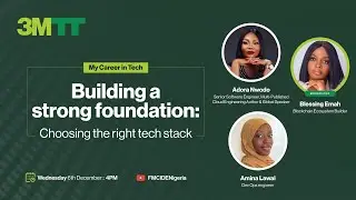 My Career in Tech Ep. 5| Building a Strong Foundation: Choosing the Right Tech Stack