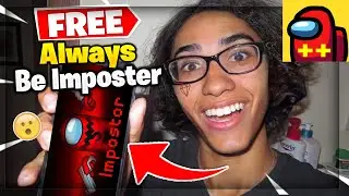 How to ALWAYS Be IMPOSTER in Among Us - Be Imposter Every Time!