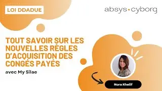 Conférence web sur la loi DDADUE et My Silae du 12/11/2024