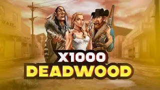 $5000 HUGE BONUS BUY - 🔥20 BONUSES🔥 X1000 DEADWOOD⭐