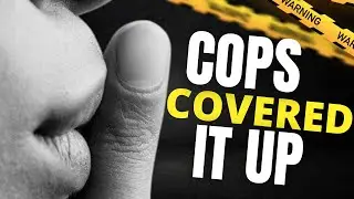 Police Cover Up Or A Serial Killer?