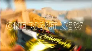 One Right Now (VALORANT Montage)