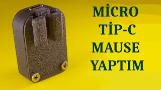Micro Mause Yapımı