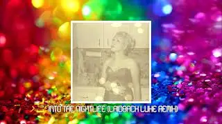 Cyndi Lauper - Into The Nightlife (Laidback Luke Remix)
