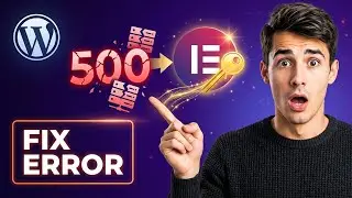 How to fix Elementor server error 500 in WordPress (Easiest Way)(2026 Guide)