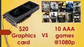 The $20 Graphics Card capable to run AAA games @1080p in 2017