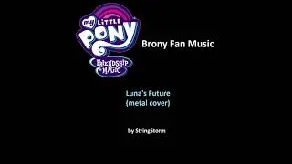 Aloma Steele - Luna's Future (StringStorm metal cover)