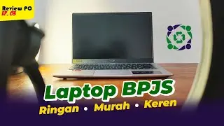 INI LAPTOP BPJS ATAUUU KURANG MURAH???