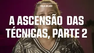 É A MAGA! REFERÊNCIA NO COMANDO TÉCNICO | Fala Delas! - EP2