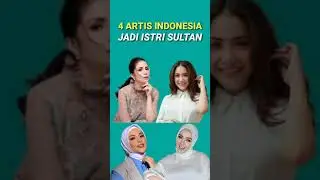 4 ARTIS JADI ISTRI SULTAN