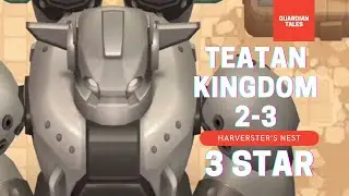Guardian Tales - Teatan Kingdom 2-3 (3 Star)
