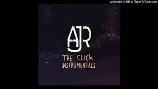 AJR - I'm Not Famous (Official Instrumental)