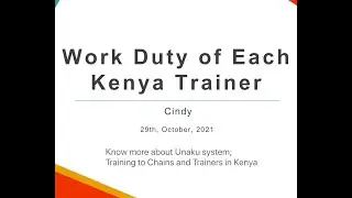 Unaku training for Kenya chains and trainers on 29th, Oct, 2020