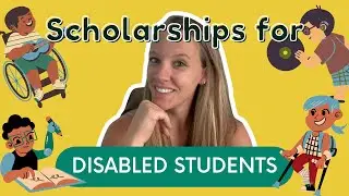 List of Scholarships for Students with Physical Disabilities