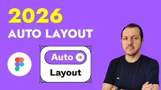 2026’da Figma Auto Layout’u Hâlâ Yanlış Kullananlar Var