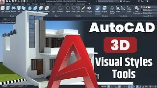 AutoCAD 3D Tutorial: How to Use All Visual Styles Tools in AutoCAD - Complete Tutorial