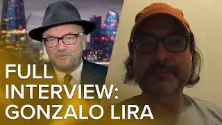 FULL INTERVIEW: Gonzalo Lira