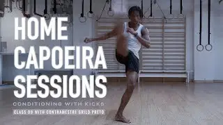 Capoeira at Home | CONDITIONING with Kicks