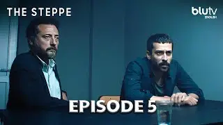 The Steppe - Season 1 Episode 5 | Bozkır English Subtitles