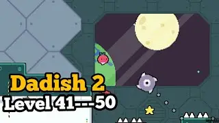 Dadish 2 Level 41-42-43-44-45-46-47-48-49-50 Android/iOS Gameplay/Walkthrough